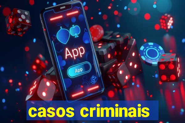 casos criminais